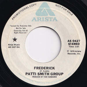 Patti Smith Group - Frederick (Stereo) / (Mono) (7 inch Record / Used)