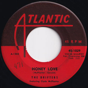 Drifters - Honey Love / Warm Your Heart (7 inch Record / Used)