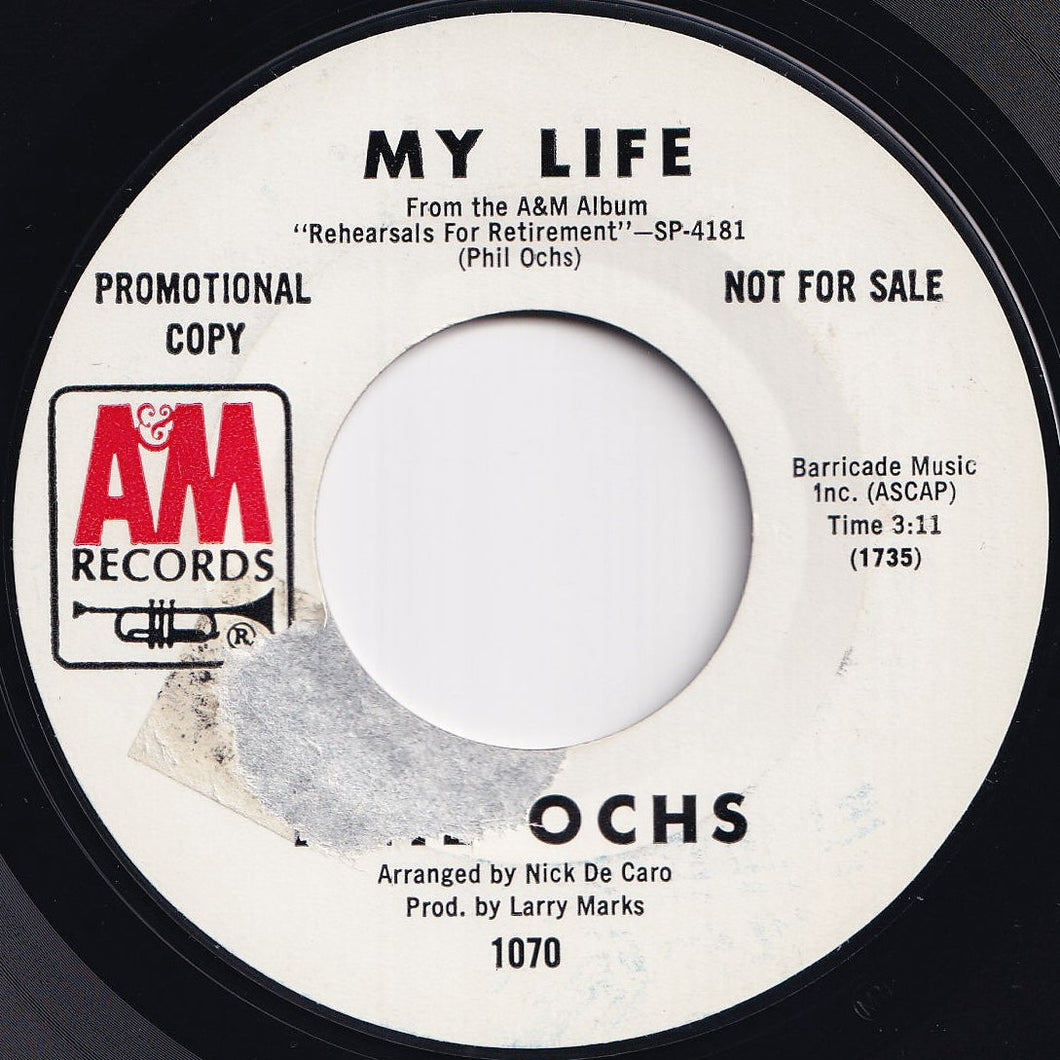 Phil Ochs - My Life / The World Began In Eden And Ended In Los Angeles (7 inch Record / Used)