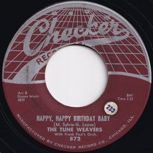 Tune Weavers - Happy, Happy Birthday Baby / Ol Man River (7 inch Record / Used)