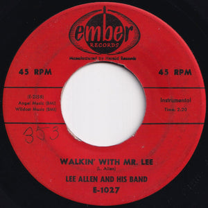 Lee Allen And His Band - Walkin' With Mr. Lee / Promenade (7 inch Record / Used)