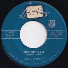 Load image into Gallery viewer, Eddie Cochran - Somethin&#39; Else / Boll Weevil Song (7 inch Record / Used)
