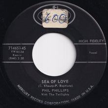 Load image into Gallery viewer, Phil Phillips With The Twilights - Sea Of Love / Juella (7 inch Record / Used)
