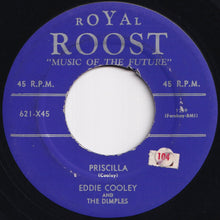 画像をギャラリービューアに読み込む, Eddie Cooley And The Dimples - Priscilla / Got A Little Woman (7 inch Record / Used)
