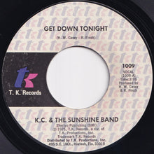 Load image into Gallery viewer, KC &amp; The Sunshine Band - Get Down Tonight / You Don&#39;t Know (7 inch Record / Used)
