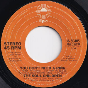 Soul Children - You Don't Need A Ring / There Always (7 inch Record / Used)