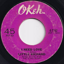 Load image into Gallery viewer, Little Richard - I Need Love / The Commandments Of Love (7 inch Record / Used)

