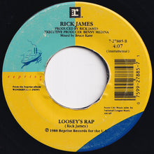 Load image into Gallery viewer, Rick James - Loosey’s Rap / (Instrumental) (7 inch Record / Used)
