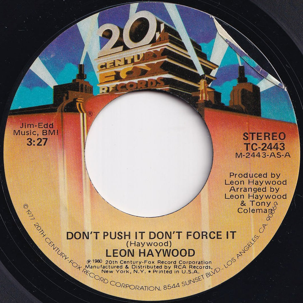 Leon Haywood - Don't Push It Don't Force It / Who You Been Giving It Up To (7 inch Record / Used)