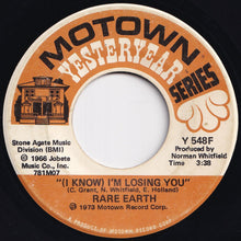 Load image into Gallery viewer, Rare Earth - Get Ready / (I Know) I&#39;m Losing You (7 inch Record / Used)
