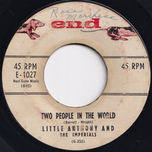 画像をギャラリービューアに読み込む, Little Anthony And The Imperials - Tears On My Pillow / Two People In The World (7 inch Record / Used)
