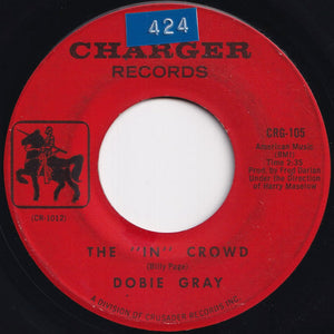 Dobie Gray - The "In" Crowd / Be A Man (7 inch Record / Used)