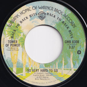 Tower Of Power - You're Still A Young Man / So Very Hard To Go (7 inch Record / Used)