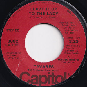 Tavares - Too Late / Leave It Up To The Lady (7 inch Record / Used)