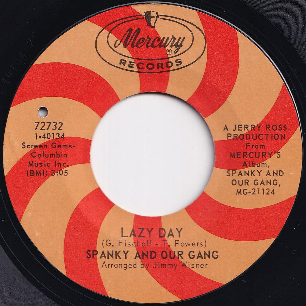 Spanky And Our Gang - Lazy Day / (It Ain't Necessarily) Byrd Avenue (7 inch Record / Used)