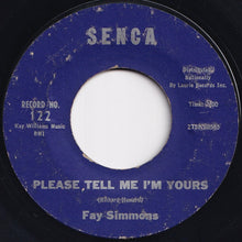 画像をギャラリービューアに読み込む, Fay Simmons - Please Tell Me I&#39;m Yours / And The Angels Sing (7 inch Record / Used)
