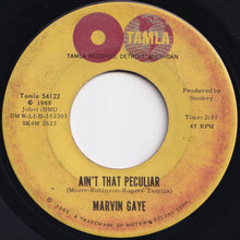 Load image into Gallery viewer, Marvin Gaye - Ain&#39;t That Peculiar / She&#39;s Got To Be Real (7 inch Record / Used)
