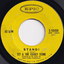 Load image into Gallery viewer, Sly &amp; The Family Stone - Stand! / I Want To Take You Higher (7 inch Record / Used)
