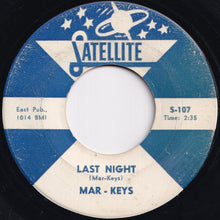 画像をギャラリービューアに読み込む, Mar-Keys - Last Night / Night Before (7 inch Record / Used)
