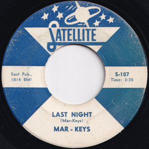 Mar-Keys - Last Night / Night Before (7 inch Record / Used)