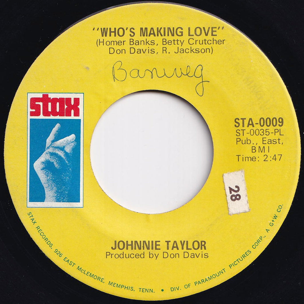 Johnnie Taylor - Who's Making Love / I'm Trying (7 inch Record / Used)