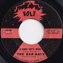 Load image into Gallery viewer, Bar-Kays - A Hard Day&#39;s Night / I Want Someone (7 inch Record / Used)
