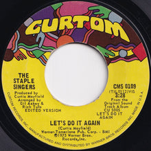 Load image into Gallery viewer, Staple Singers - Let&#39;s Do It Again / After Sex (7 inch Record / Used)
