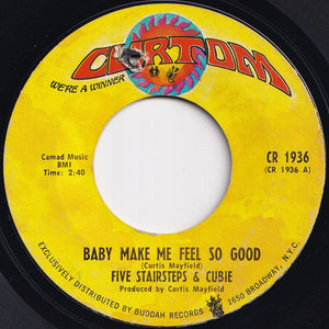 Five Stairsteps & Cubie - Baby Make Me Feel So Good / Little Young Lover (7 inch Record / Used)