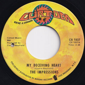 Impressions - My Deceiving Heart / You Want Somebody Else (7 inch Record / Used)