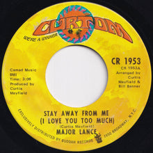 画像をギャラリービューアに読み込む, Major Lance - Stay Away From Me (I Love You Too Much) / Gypsy Woman (7 inch Record / Used)
