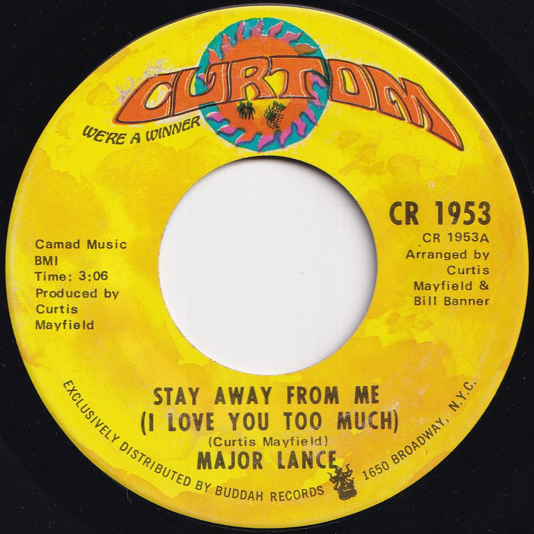 Major Lance - Stay Away From Me (I Love You Too Much) / Gypsy Woman (7 inch Record / Used)