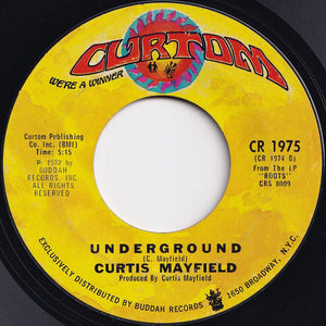 Curtis Mayfield - Freddie's Dead (Theme From Superfly) / Underground (7 inch Record / Used)