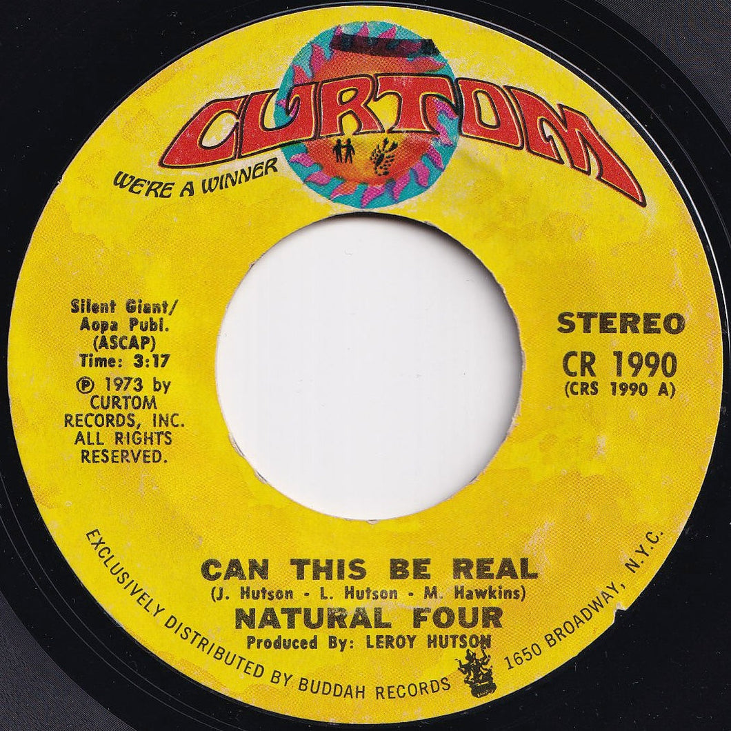 Natural Four - Can This Be Real / Try Love Again (7 inch Record / Used)