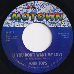 Four Tops - You Keep Running Away / If You Don't Want My Love (7 inch Record / Used)