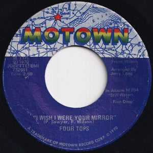 Four Tops - Just Seven Numbers (Can Straighten Out My Life) / I Wish I Were Your Mirror (7 inch Record / Used)