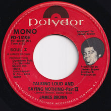 Load image into Gallery viewer, James Brown - Talking Loud And Saying Nothing (Part 1) / (Part 2) (7 inch Record / Used)
