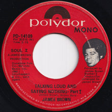 Load image into Gallery viewer, James Brown - Talking Loud And Saying Nothing (Part 1) / (Part 2) (7 inch Record / Used)
