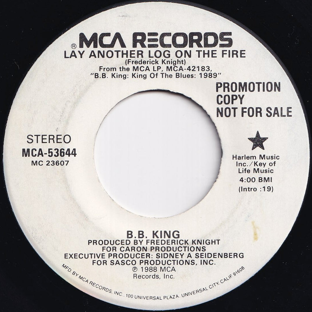 B.B. King - Lay Another Log On The Fire / Lay Another Log On The Fire (7 inch Record / Used)