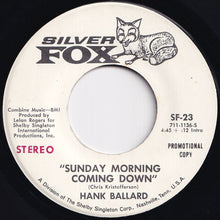 画像をギャラリービューアに読み込む, Hank Ballard - Sunday Morning Coming Down (Stereo) / (Mono) (7 inch Record / Used)
