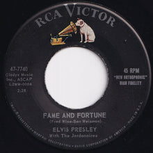 Load image into Gallery viewer, Elvis Presley, Jordanaires - Stuck On You / Fame And Fortune (7 inch Record / Used)
