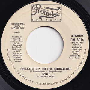 Rod - Shake It Up (Do The Boogaloo) / Shake It Up (Do The Boogaloo) (7 inch Record / Used)