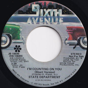 State Department - I'm Counting On You (Short Version) / (Long Version) (7 inch Record / Used)