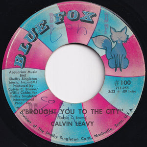 Calvin Leavy - Cummins Prison Farm / Brought You To The City (7 inch Record / Used)