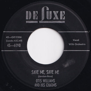 Otis Williams And His New Group - Gum Drop / Save Me, Save Me (7 inch Record / Used)