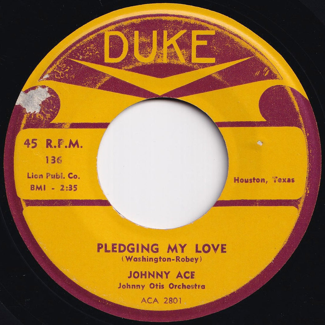 Johnny Ace - Pledging My Love / No Money (7 inch Record / Used)
