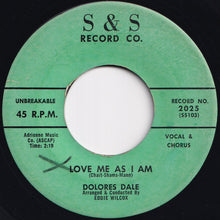 Load image into Gallery viewer, Dolores Dale - One Made Of Two / Love Me As I Am (7 inch Record / Used)
