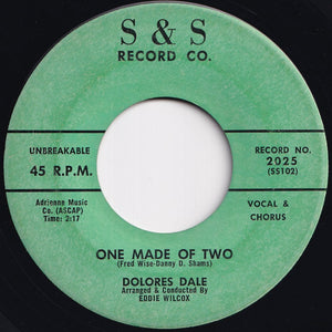 Dolores Dale - One Made Of Two / Love Me As I Am (7 inch Record / Used)