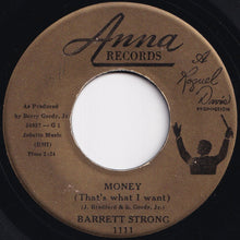 Load image into Gallery viewer, Barrett Strong - Money (That&#39;s What I Want) / Oh I Apologize (7 inch Record / Used)
