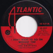 Load image into Gallery viewer, Drifters - Under The Boardwalk / I Don&#39;t Want To Go On Without You (7 inch Record / Used)
