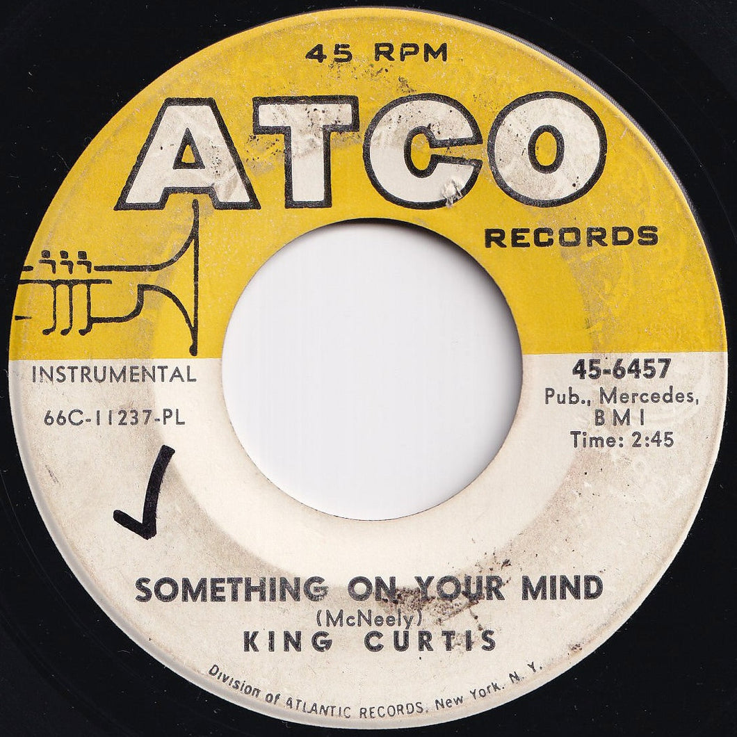 King Curtis - Something On Your Mind / Soul Theme (7 inch Record / Used)